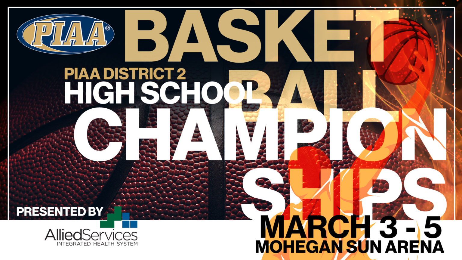 PIAA District II High School Boys’ and Girls’ Basketball Championships