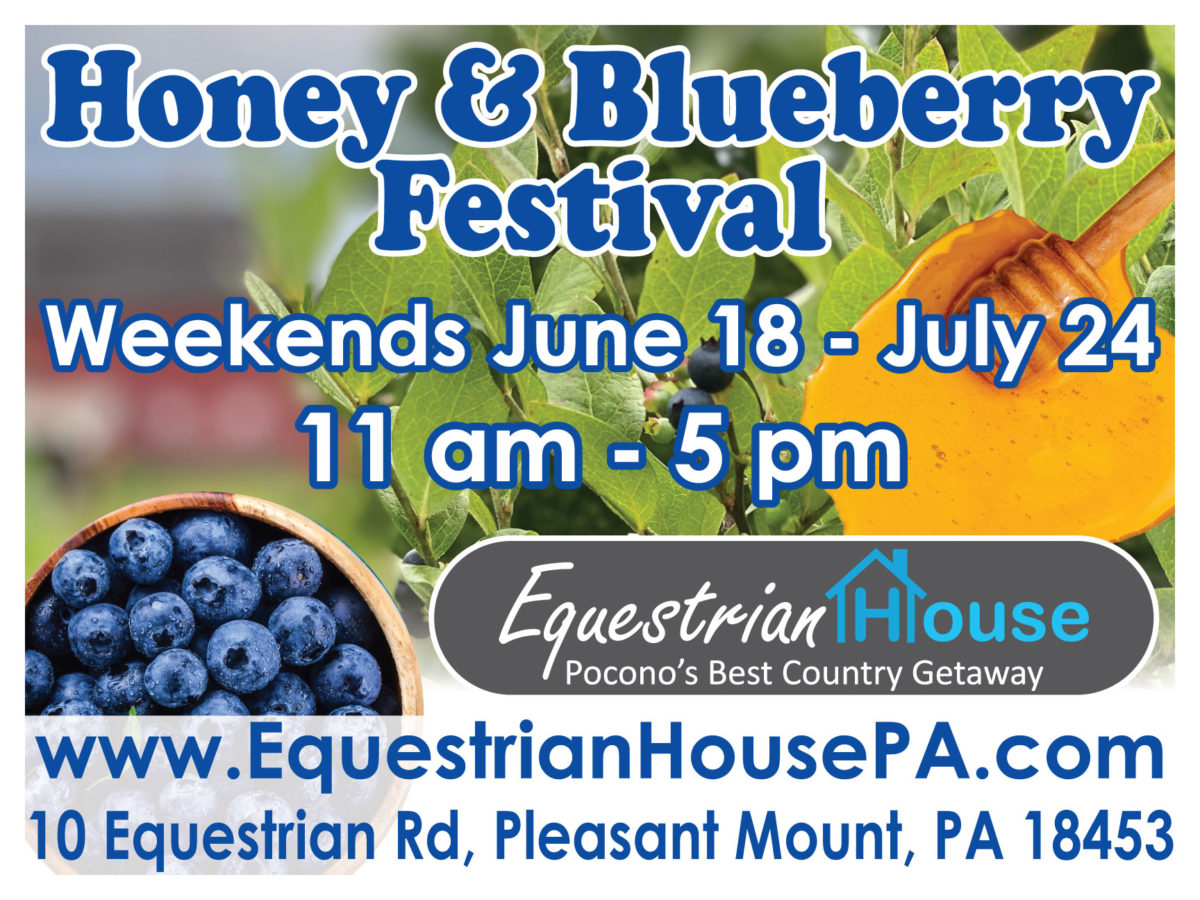 Annual Honey & Blueberry Festival Coming to Northern Poconos Equestrian ...