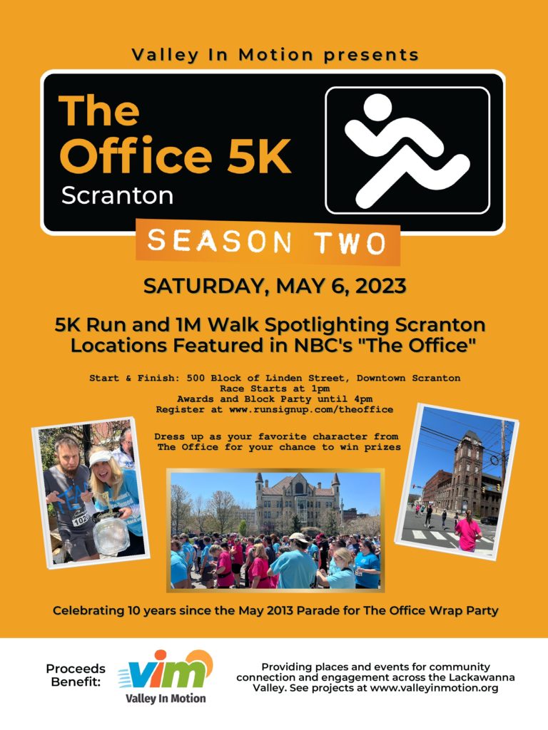 Valley In Motion Presents The Office 5K The Greater Scranton Chamber