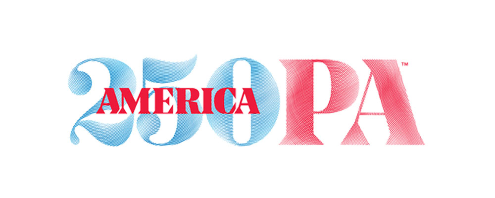 America250PA Now Accepting Project Funding Proposals