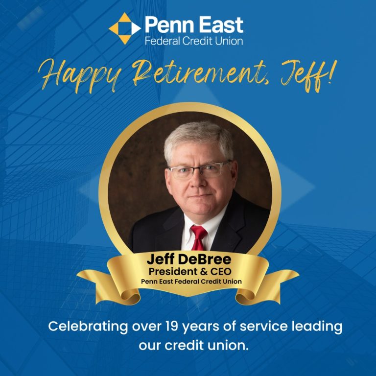 Penn East Federal Credit Union President & CEO Announces Retirement ...