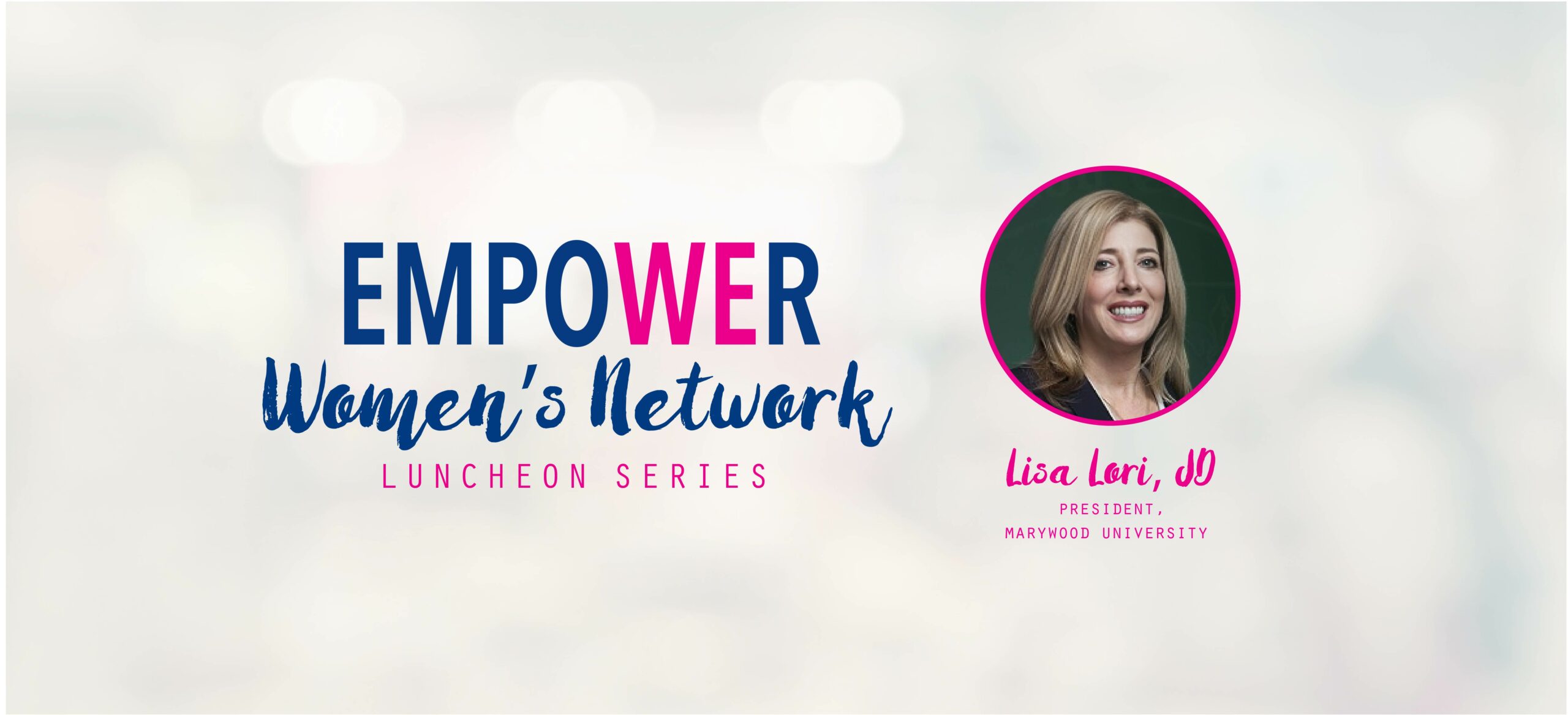 November's EMPOWER Women's Network Luncheon